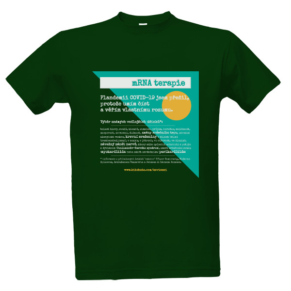 Tričko s potiskem Zelené tričko mRNA terapie - rozum