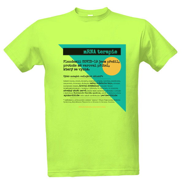 Tričko s potiskem Zelené tričko mRNA terapie - varování 1
